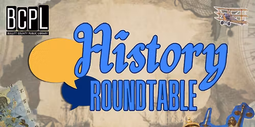 History Roundtable