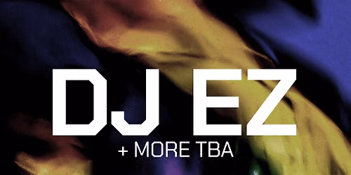 Mint XL presents DJ EZ