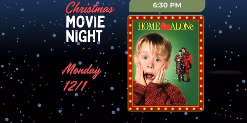 Christmas Movie Night: Home Alone