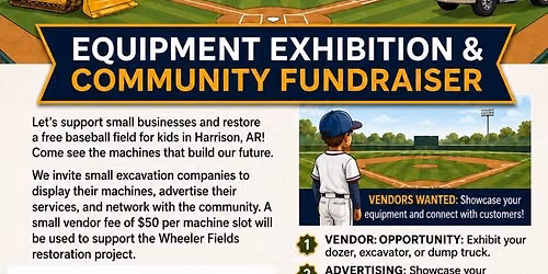 Wheeler Fields: Excavation Equipment Exhibition and Funraiser