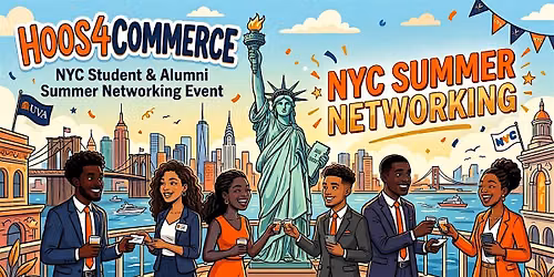 Hoos4Commerce: NYC Student & Alumni Summer Networking Event