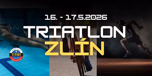SUPERSPRINT Triatlon Zl\u00edn 2026