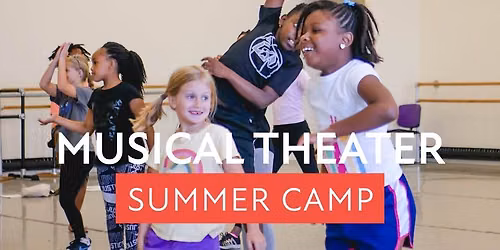 "Musical Theater" Camp (Session 2) 