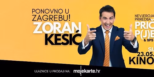 Zoran Kesi\u0107 u Zagrebu! Nevjerojatna priredba "Pri\u010de i p(j)esme" | 23.05. KINO SC | 3. termin 