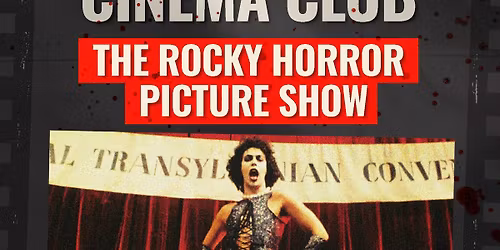 Rocky Horror - unlimited drinks \u00a349.95
