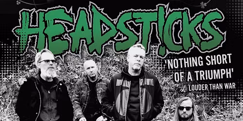 Headsticks + Very special guest Andrea Kenny