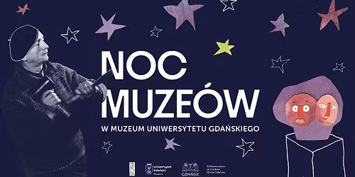 Noc Muze\u00f3w 2026 w Muzeum Uniwersytetu Gda\u0144skiego! \ud83c\udf19