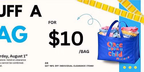 \ud83d\udecd\ufe0f Stuff a Bag Event \u2013 Just $10!