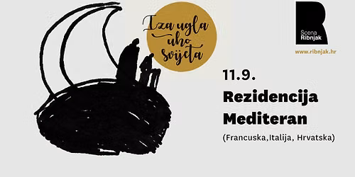 Iza ugla, uho svijeta: REZIDENCIJA MEDITERAN