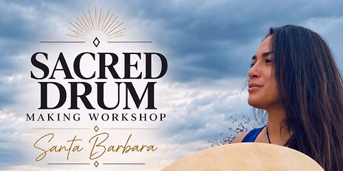 Sacred Drum Making Workshop