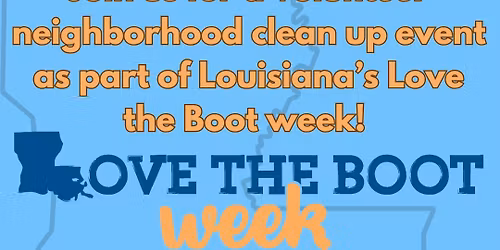 Love the Boot Neighborhood Cleanup 2026