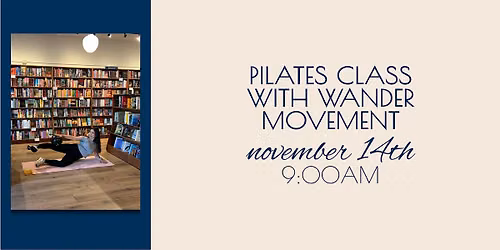 Bookstore Pilates with Wander Movement
