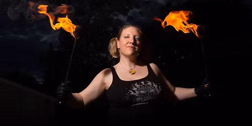 Intro to Fire with Fire Mama - FIVE TUESDAYS (starting May 5th!) 