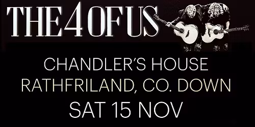 CHANDLER'S HOUSE, Rathfriland, Co. Down