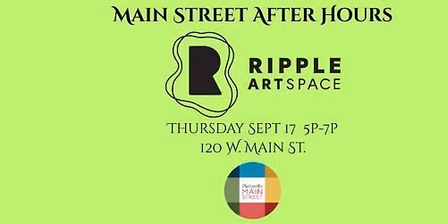 Main Street After Hours - Ripple Artspace