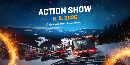 P\u00e1tek 6. 2. 2026 \u2013 Action Show \u2013 Javor, Pec pod Sn\u011b\u017ekou