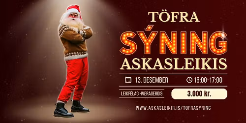 Töfrasýning Askasleikis 🎩✨ Hveragerði