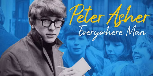 Peter Asher: Everywhere Man