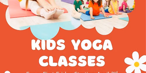 First Friday Kids Yoga with Barb