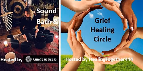 November Sound Bath & Grief Healing Circle (SLIDING scale donation)