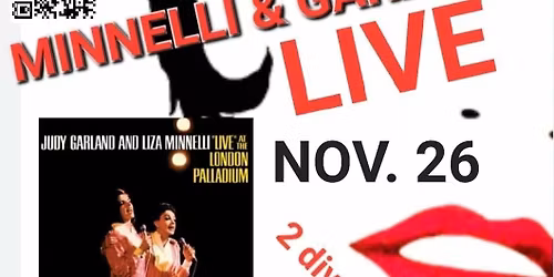 MINNELLI & GARLAND: LIVE - 2 Divas 2 B Thankful 4! -A CINEMATASTIC Thanksgiving Eve Holiday Treat!