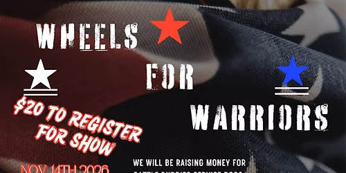 3rd Annual Wheels for Warriors