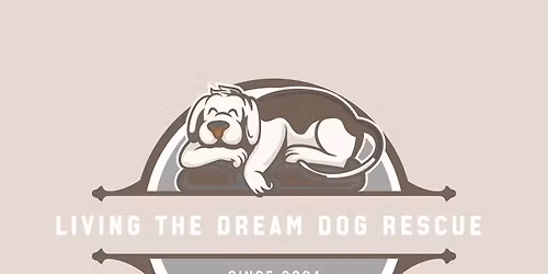 Living the Dream Dog Rescue Comedy Show