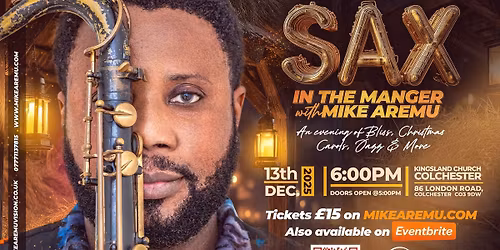 Sax in the Manger with Mike Aremu