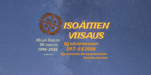 Iso\u00e4itien Viisaus -kes\u00e4tapahtuma