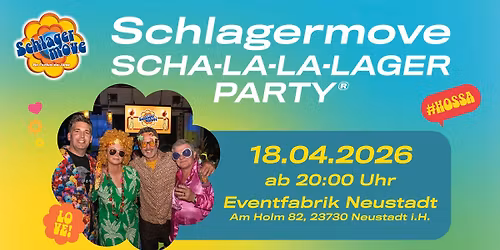 Neustadt i.H.: Schlagermove Scha-la-la-lager Party