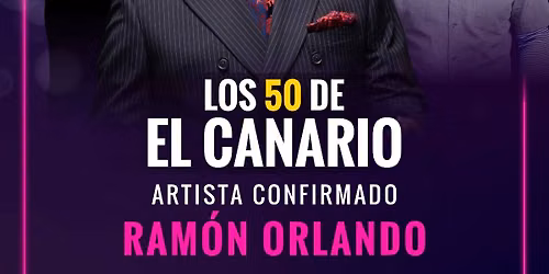 CONCIERTO BAILABLE MIAMI - LOS 50 DE EL CANARIO CON ARTISTAS INVITADOS