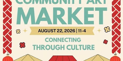 Connecting Through Culture Community Art Market
