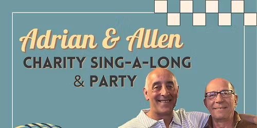 Charity Singalong with Adrian & Allen
