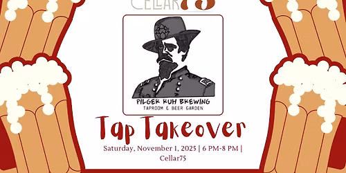 Pilger Ruh Brewing Tap Takeover!