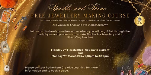 FREE Sparkle and Shine -Jewellery Making