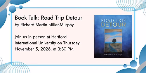Book Talk: Road Trip Detour by Richard Martin Miller-Murphy