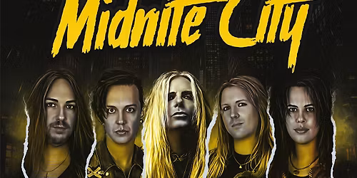 Midnite City plus special guests Nasty Ratz