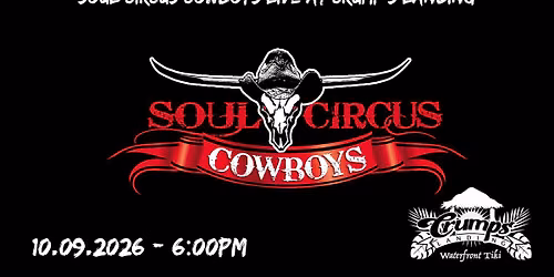 Soul Circus Cowboys LIVE at Crump's Landing