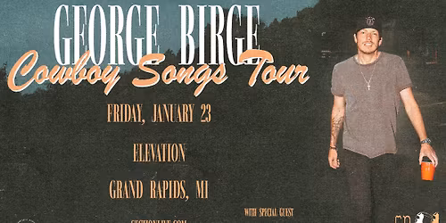 George Birge - Cowboy Songs Tour at Elevation - Grand Rapids, MI