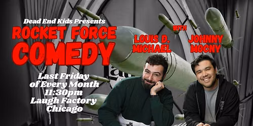 Rocket Force Comedy - July Edition