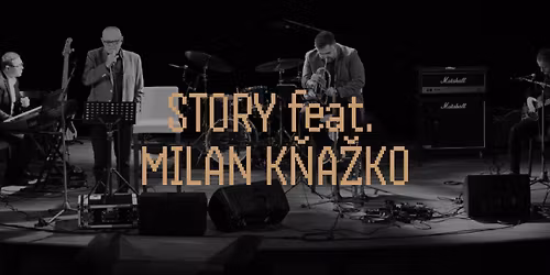Story feat. Milan K\u0148a\u017eko | Litomy\u0161l