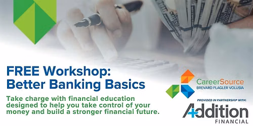 Better Banking Basics - Palm Coast, Streamed to Daytona Beach
