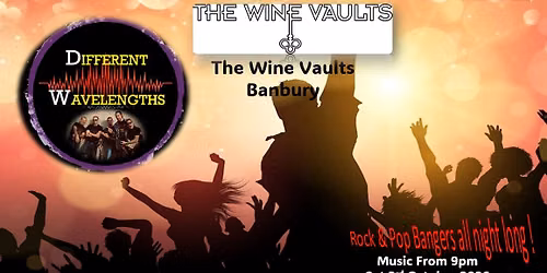 Different Wavelengths @ The Wine Vaults Banbury
