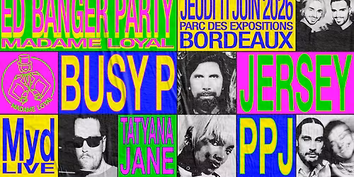 ED BANGER PARTY - BORDEAUX