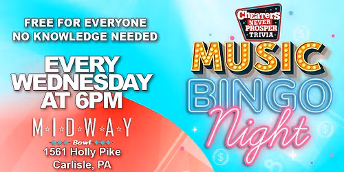 Weekly Music Bingo at Midway Bowl - Carlisle