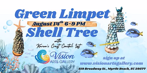 \ud83d\udc1a\ud83c\udf0a Green Limpet Shell Tree Workshop ! \ud83c\udf0a\ud83d\udc1a