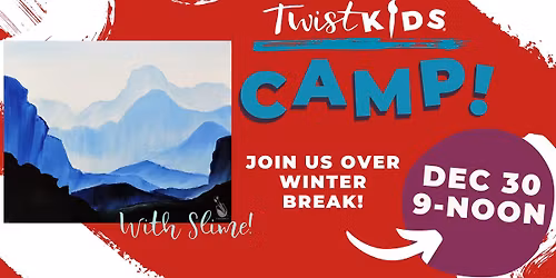 Winter Kids Camp Day 2: Rockies\/Slime!