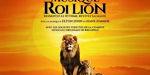 La Musique du Roi Lion en concert