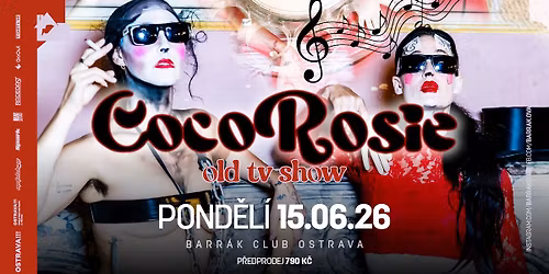 COCOROSIE (USA) - Ostrava\/Barr\u00e1k