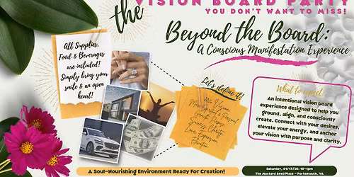 Vision Board Party: Beyond The Board - A Conscious Manifestation Experience